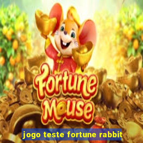 jogo teste fortune rabbit